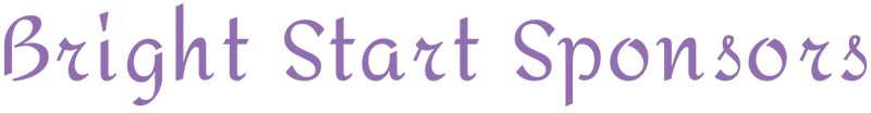 Purple text that reads Bright Start Sponsors
